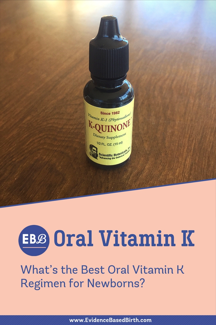 Evidence Based Birth® | Oral Vitamin K: What's the Best Oral Vitamin K Regimen for Newborns?