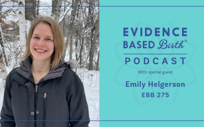 EBB 275: A PROM, GBS, and Birth Center Transfer Story with EBB Childbirth Class Graduate, Emily Helgerson