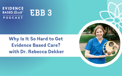 EBB 3 – Why Is It So Hard to Get Evidence Based Care?